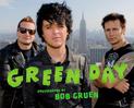 Green Day: Photographs by Bob Gruen