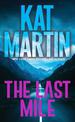 The Last Mile: An Action Packed Novel of Suspense