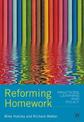 Reforming Homework: Practices, Learning and Policies