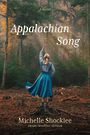 Appalachian Song (Large Print)