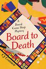 Board to Death (Large Print)