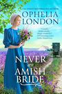 Never an Amish Bride (Large Print)