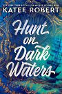 Hunt on Dark Waters (Large Print)