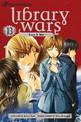 Library Wars: Love & War, Vol. 13