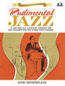 Joe Morello: Rudimental Jazz - A Musical Application Of Rudiments To The Drumset