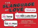 Slangauge of Love: How to Speak the Language of Love in 10 Different Languages