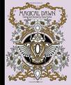Magical Dawn Coloring Book: Published in Sweden as "Magisk Gryning"
