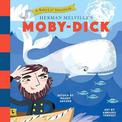 Herman Melville's Moby-Dick: A BabyLit Storybook