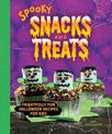 Spooky Snacks and Treats: Frightfully Fun Halloween Recipes for Kids