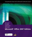 Microsoft Certified Application Specialist: Microsoft Office 2007 Edition