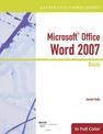 Illustrated Course Guide: Microsoft Office Word 2007 Basic
