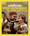 Celebrate Rosh Hashanah and Yom Kippur: With Honey, Prayers, and the Shofar (Holidays Around The World )