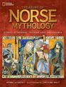 Treasury of Norse Mythology: Stories of Intrigue, Trickery, Love, and Revenge (Mythology)