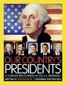 Our Country's Presidents: A Complete Encyclopedia of the U.S. Presidency (Encyclopaedia )