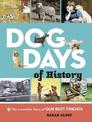 Dog Days of History  (Animals)
