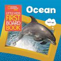 Little Kids First Board Book Ocean (National Geographic Kids)