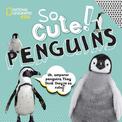 So Cute: Penguins
