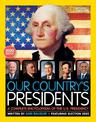 Our Country's Presidents: A Complete Encyclopedia of the U.S. Presidency (National Geographic Kids)
