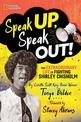 Speak Up, Speak Out