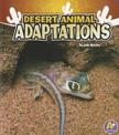 Desert Animal Adaptations (Amazing Animal Adaptations)