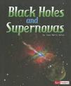 Black Holes and Supernovas (the Solar System and Beyond)