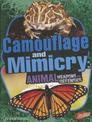 Camouflage and Mimicry: Animal Weapons and Defenses (Animal Weapons and Defenses)