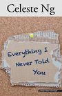 Everything I Never Told You (Large Print)