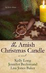 The Amish Christmas Candle (Large Print)