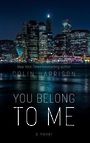 You Belong to Me (Large Print)