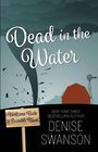 Dead in the Water (Large Print)