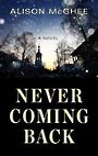 Never Coming Back (Large Print)