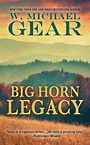 Big Horn Legacy (Large Print)