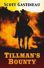 Tillmans Bounty (Large Print)