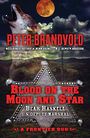 Blood on the Moon and Star: A Frontier Duo (Large Print)