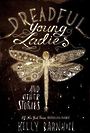 Dreadful Young Ladies and Other Stories (Large Print)