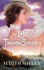 The Lady of Tarpon Springs (Large Print)