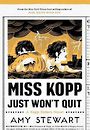 Miss Kopp Just Wont Quit (Large Print)