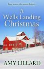A Wells Landing Christmas (Large Print)