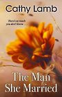 The Man She Married (Large Print)