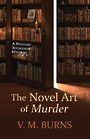 The Novel Art of Murder (Large Print)