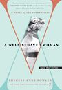 A Well-Behaved Woman: A Novel of the Vanderbilts (Large Print)