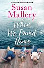 When We Found Home (Large Print)