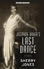 Josephine Bakers Last Dance (Large Print)