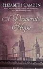 A Desperate Hope (Large Print)