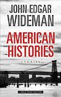 American Histories: Stories (Large Print)