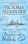 The Lady Travelers Guide to Deception with an Unlikely Earl (Large Print)