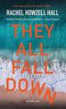 They All Fall Down (Large Print)