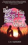 A Boy and His Dog at the End of the World (Large Print)