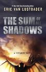 The Sum of All Shadows (Large Print)
