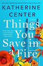 Things You Save in a Fire (Large Print)